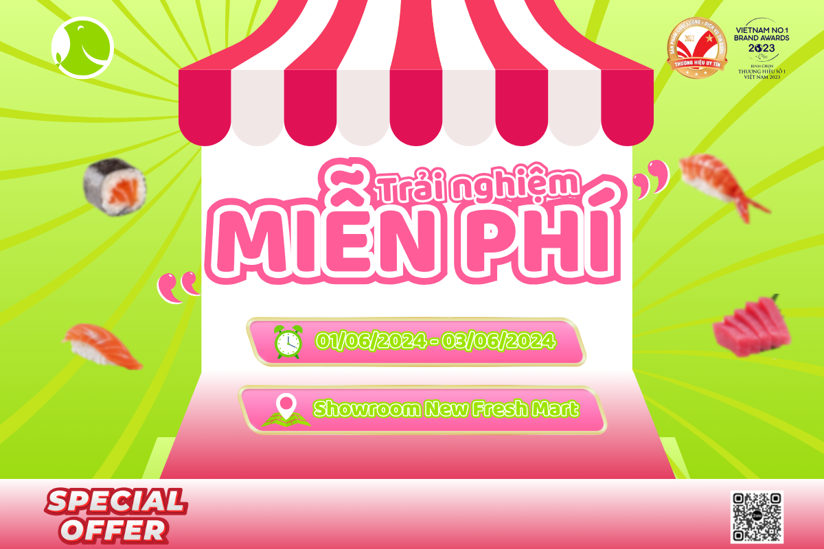 Trải nghiệm miễn phí tinh hoa ẩm thực tại New Fresh 