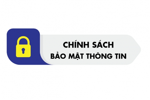 Chính Sách Bảo Mật Chính Sách Bảo Mật