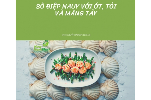 Sò Điệp Nauy Với Ớt, Tỏi Và Măng Tây