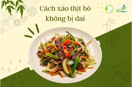 Cách Xào Thịt Không Bị Dai Mà Bà Nội Trợ Nào Cũng Nên Biết