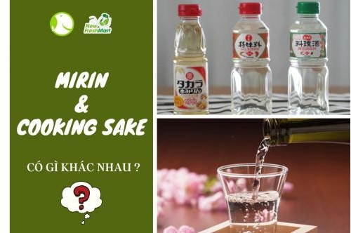 Sự Khác Nhau Giữa Mirin Và Cooking Sake