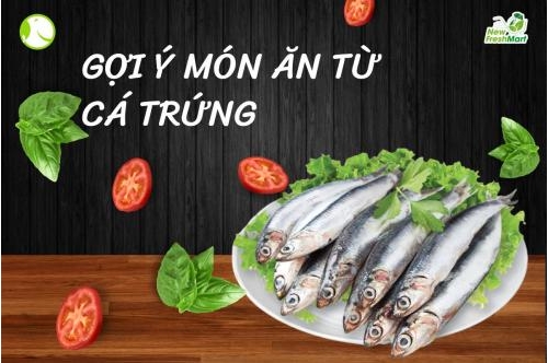 Những Món Ăn Từ Cá Trứng Mà Bạn Nên Biết