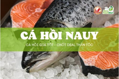 Cá Hồi Giá Tốt - Chốt Deal Thần Tốc Cá Hồi Giá Tốt - Chốt Deal Thần Tốc