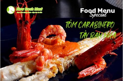 Top Những Món Ăn Sang Chảnh Từ Tôm Đỏ Carabinero Tây Ban Nha