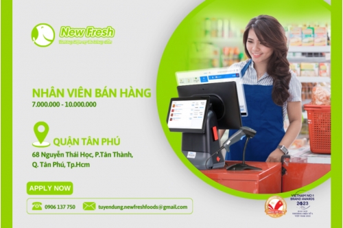 New Fresh Foods|Tuyển Dụng Nhân Viên Bán Hàng New Fresh Foods|Tuyển Dụng Nhân Viên Bán Hàng