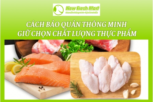 Bảo Quản Thông Minh - Giữ Chọn Chất Lượng Thực Phẩm Bảo Quản Thông Minh - Giữ Chọn Chất Lượng Thực Phẩm