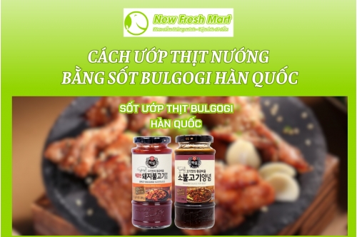 Cách Ướp Thịt Nướng Bằng Sốt Bulgogi Hàn Quốc