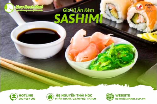 Gia Vị Ăn Kèm Không Thể Thiếu Cho Món Sashimi Ngon  Gia Vị Ăn Kèm Không Thể Thiếu Cho Món Sashimi Ngon