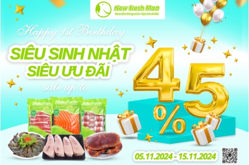 Bùng Nổ Sinh Nhật 01 Tuổi Cùng New Fresh Mart Bùng Nổ Sinh Nhật 01 Tuổi Cùng New Fresh Mart