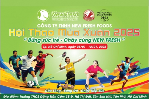 Hội Thao Mừng Xuân Ất Tỵ 2025  Bừng Sức Trẻ - Cháy Cùng New Fresh Hội Thao Mừng Xuân Ất Tỵ 2025  Bừng Sức Trẻ - Cháy Cùng New Fresh