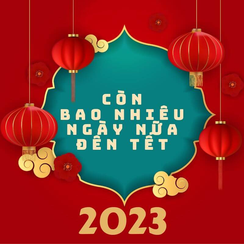 CÒN BAO LÂU NỮA ĐẾN TẾT TA? CÒN BAO LÂU NỮA ĐẾN TẾT TA?