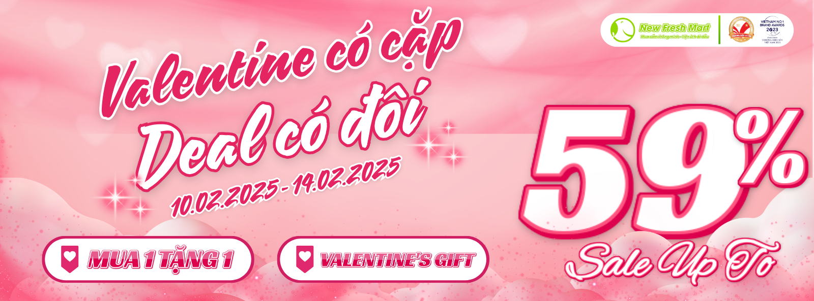 VALENTINE CÓ CẶP - DEAL CÓ ĐÔI VALENTINE CÓ CẶP - DEAL CÓ ĐÔI